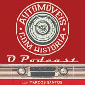 Podcast Automóveis com História…