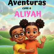 Podcast Podcast Infantil: Ciência para Idades 3-6, Aprenda Novas Palavras com Aliyah