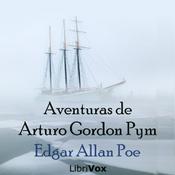 Podcast Aventuras de Arturo Gordon Pym by Edgar Allan Poe (1809 - 1849)