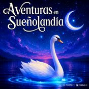 Podcast Aventuras en Sueñolandia 🌙 Historias para Dormir