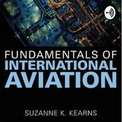 Podcast Aviation Fundamentals with Dr. Suzanne Kearns