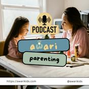 Podcast Awari Parenting Podcast