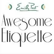 Podcast Awesome Etiquette