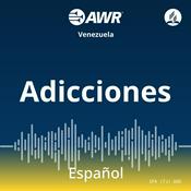 Podcast AWR en Espanol - Adicciones
