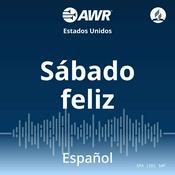 Podcast AWR en Español - Sábado Feliz