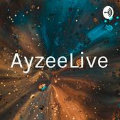 Podcast AyzeeLive