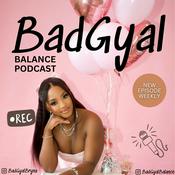 Podcast Bad Gyal Balance