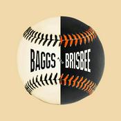 Podcast Baggs & Brisbee: A show about the San Francisco Giants