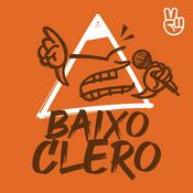 Podcast Baixo Clero