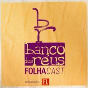 Podcast Banco dos Réus