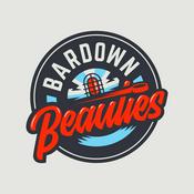 Podcast Bardown Beauties