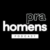 Podcast Pra Homens