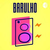 Podcast Barulho