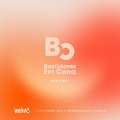 Podcast Bastidores Em Cena