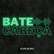 Podcast Bate Cabeça