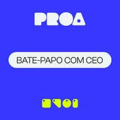Podcast Bate-papo com CEO