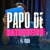 Podcast Papo de Batuqueiro | Podcast