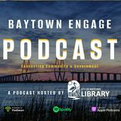 Podcast Baytown Engage