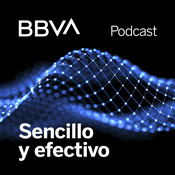 Podcast BBVA Sencillo y efectivo