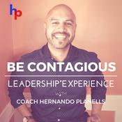 Podcast Be Contagious Leadership Experience