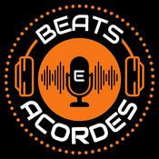 Podcast Beats & Acordes - Podcast