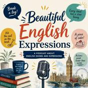 Podcast Beautiful English Expressions