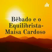 Podcast Bêbado e o Equilibrista- Maísa Cardoso