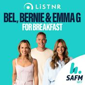 Podcast SAFM Breakfast: Bel, Bernie & Emma G