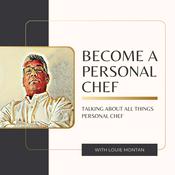 Podcast Become A Personal Chef