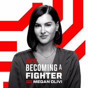 Podcast Becoming A Fighter with Megan Olivi