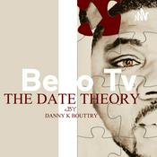 Podcast Bello Tv Present The Date Theory