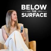Podcast Below the Surface: How the best people leaders build high-performing teams