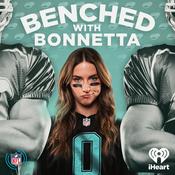 Podcast Benched with Bonnetta