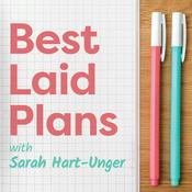 Podcast Best Laid Plans