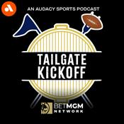 Podcast Tailgate Kickoff