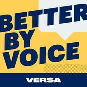 Podcast Better By Voice