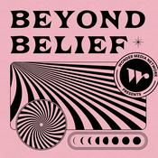 Podcast Beyond Belief