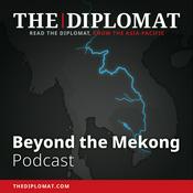 Podcast Beyond the Mekong