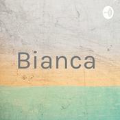 Podcast Bianca