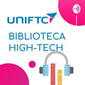 Podcast BIBLIOTECA HIGH-TECH Rede UniFTC