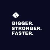 Podcast Bigger. Stronger. Faster.