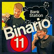 Podcast Binario 11 – La storia della finanza mentre la stai vivendo