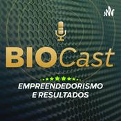 Podcast BioCast - Empreendedorismo e Resultados