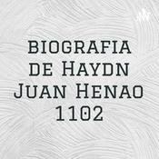 Podcast biografia de Haydn Juan Henao 1102