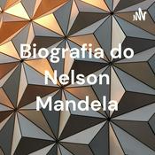 Podcast Biografia do Nelson Mandela