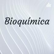 Podcast Bioquímica