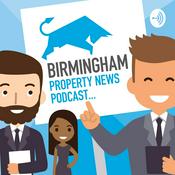 Podcast Birmingham Property News