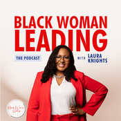 Podcast Black Woman Leading