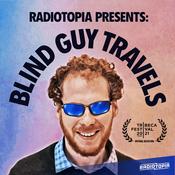 Podcast Blind Guy Travels