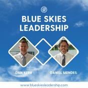 Podcast Blue Skies Leadership